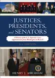 Justices, Presidents, and Senators synopsis, comments