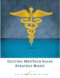 getting medtech sales strategy right book cover image