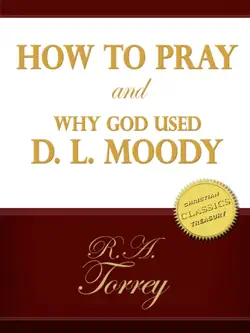how to pray and why god used d. l. moody book cover image