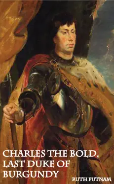 charles the bold, last duke of burgundy book cover image