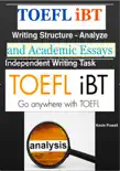 TOEFL iBT Independent Writing Task - Structure - Analyze synopsis, comments