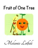 The Fruit of One Tree reviews