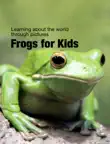 Frogs for Kids synopsis, comments