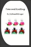 Time and Knitting sinopsis y comentarios