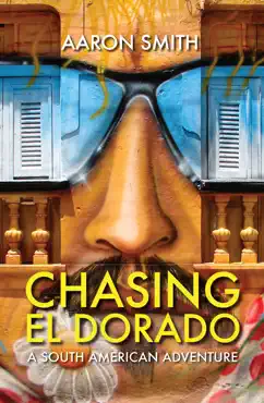 chasing el dorado book cover image
