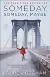 Someday, Someday, Maybe synopsis, comments