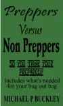 Prepper Versus Non Prepper synopsis, comments