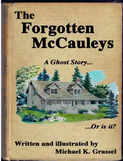 the forgotten mccauleys by michael k grassel book cover image