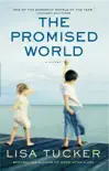 The Promised World synopsis, comments