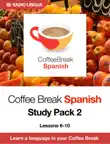 Coffee Break Spanish Study Pack 2 synopsis, comments