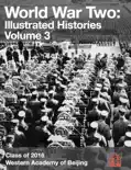 World War Two: Illustrated Histories book summary, reviews and download