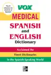 Vox Medical Spanish and English Dictionary synopsis, comments