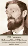 D H Lawrence - The Prussian Oficer & Other Stories sinopsis y comentarios
