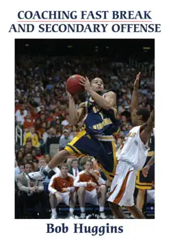 coaching fast break and secondary offense book cover image