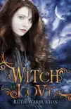 A Witch in Love synopsis, comments