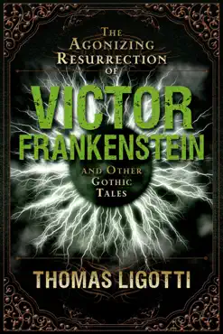 the agonizing resurrection of victor frankenstein book cover image