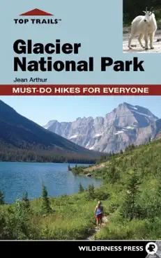 top trails: glacier national park book cover image