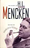 Diary of H. L. Mencken synopsis, comments