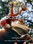 Wild Wonders of Science! book summary, reviews and download