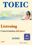 TOEIC Listening Conversation Advance - Series 1 synopsis, comments