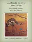 Australia Before Civilization synopsis, comments