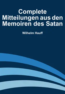 complete mitteilungen aus den memoiren des satan book cover image
