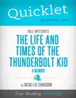 Quicklet on Bill Bryson's The Life and Times of the Thunderbolt Kid - A Memoir sinopsis y comentarios