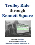 Trolley Ride Through Kennett Square reviews