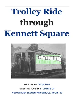 trolley ride through kennett square book cover image