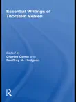 The Essential Writings of Thorstein Veblen synopsis, comments