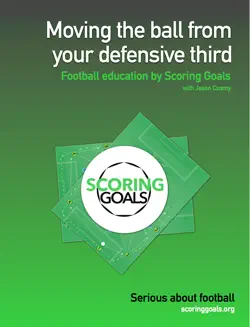 moving the ball from your defensive third book cover image