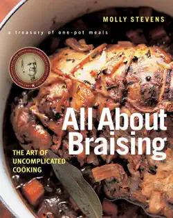 all about braising: the art of uncomplicated cooking book cover image