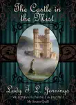 The Castle in the Mist synopsis, comments