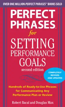 perfect phrases for setting performance goals, second edition book cover image