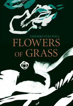 flowers of grass imagen de la portada del libro