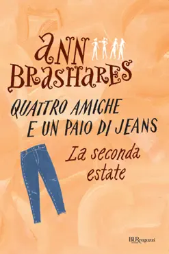quattro amiche e un paio di jeans - 2. la seconda estate book cover image