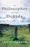 The Philosopher and the Druids book summary, reviews and download