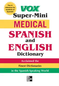 vox super-mini medical spanish and english dictionary book cover image