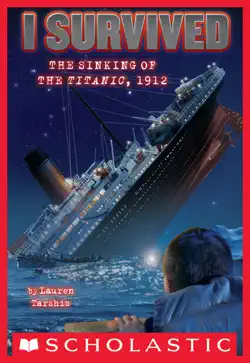 i survived #1: i survived the sinking of the titanic, 1912 book cover image