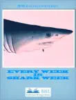 Every Week is Shark Week synopsis, comments