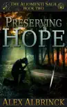 Preserving Hope book summary, reviews and download