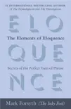 The Elements of Eloquence synopsis, comments