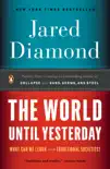 The World Until Yesterday synopsis, comments