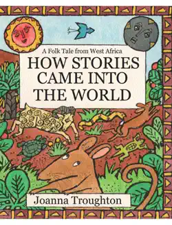 how stories came into the world book cover image