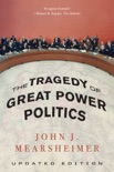 The Tragedy of Great Power Politics (Updated Edition) book summary, reviews and download