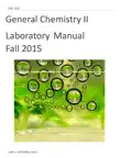 General Chemistry II Laboratory Manual synopsis, comments