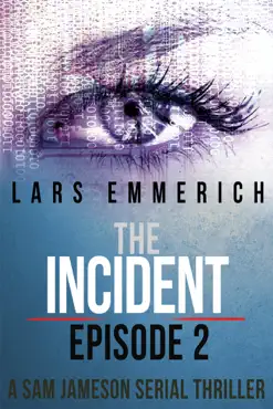 the incident - episode two book cover image