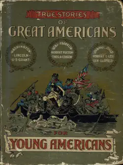 true stories of great americans for young americans book cover image
