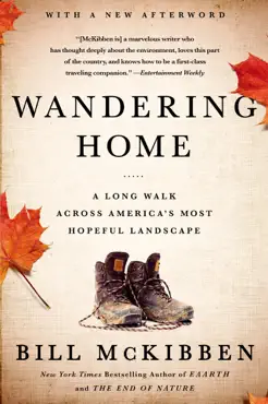wandering home: a long walk across america's most hopeful landscape book cover image