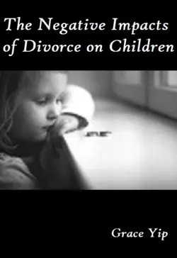 the negative impacts of divorce on children book cover image